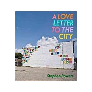 A Love Letter to the City