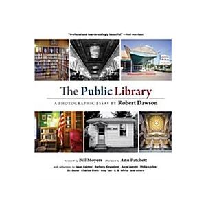 The Public Library: A Photographic Essay (Hardcove...