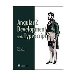 Angular 2 Development with Typescript (Paperback)