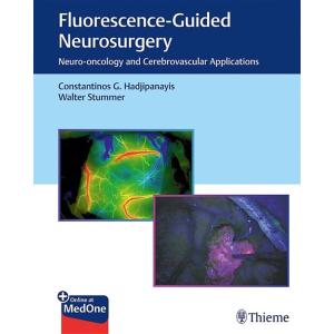 Fluorescence-Guided Neurosurgery: Neuro-Oncology a...