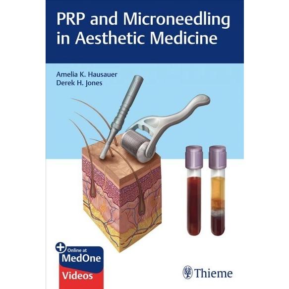Prp and Microneedling in Aesthetic Medicine (Hardc...
