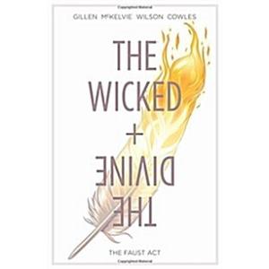 The Wicked + The Divine Volume 1: The Faust Act (P...