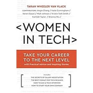 Women in Tech: Take Your Career to the Next Level ...
