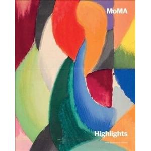Moma Now: Highlights from the Museum of Modern Art...