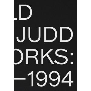Donald Judd: Artworks 1970-1994 (Hardcover)