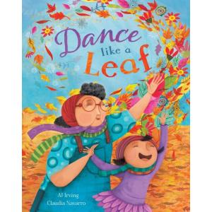 Dance Like A Leaf