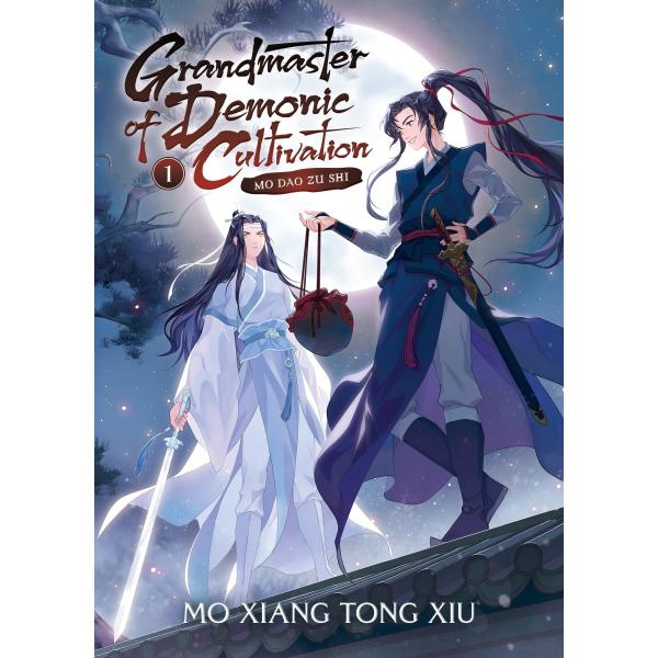 Grandmaster of Demonic Cultivation: Mo DAO Zu Shi ...