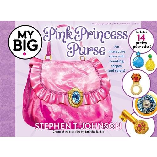 My Big Pink Princess Purse (Paperback Reissue)