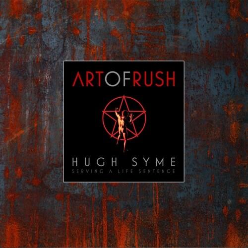The Art of Rush: Serving A Life Sentence (Hardcove...