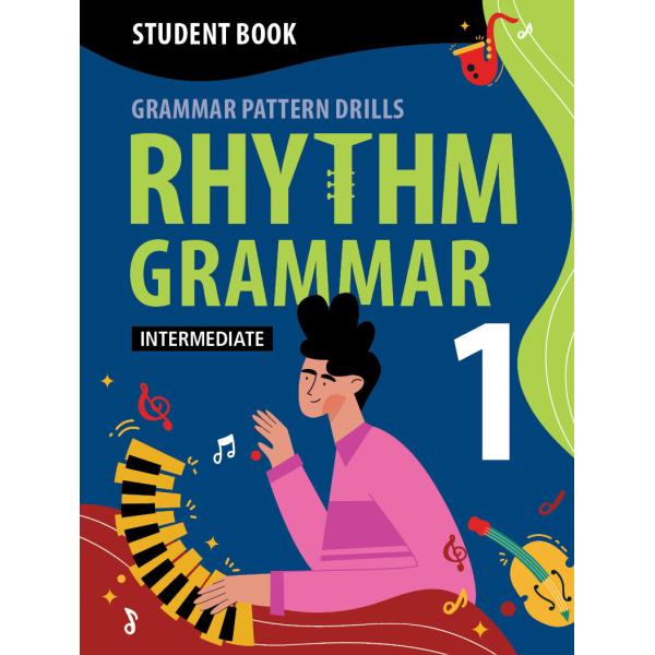 Rhythm Grammar Intermediate Student Book 1 (Paperb...