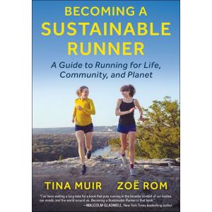 Becoming a Sustainable Runner: A Guide to Running ...