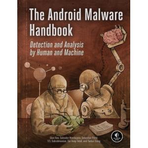 The Android Malware Handbook: Detection and Analys...