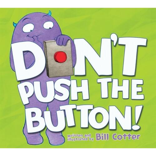 Don&apos;t Push the Button! (Paperback)