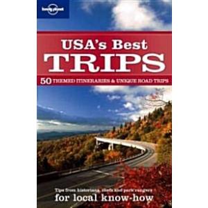 USA's Best Trips: 99 Themed Itineraries Across Ame...