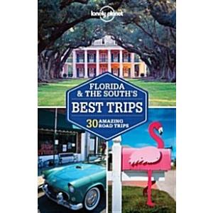 Lonely Planet Florida &amp; the South's Best Trips: 28...