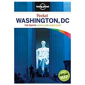 Lonely Planet Pocket Washington  D.C.: Top Sights  Local Life  Made Easy