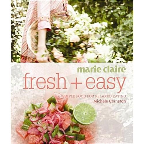 Marie Claire Fresh + Easy (Paperback)