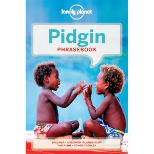 Lonely Planet Pidgin Phrasebook &amp; Dictionary 4 (Pa...