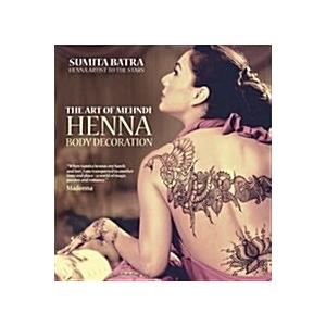 Art of Mehndi: Henna Body Decoration (Paperback)