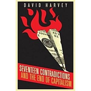 Seventeen Contradictions and the End of Capitalism...
