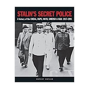Stalin's Secret Police: A history of the CHEKA OGP...