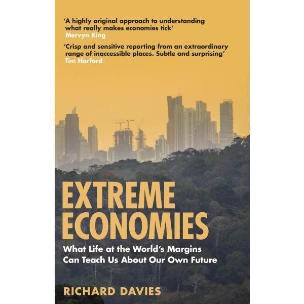 Extreme Economies: Survival Failure Future ? Lesso...