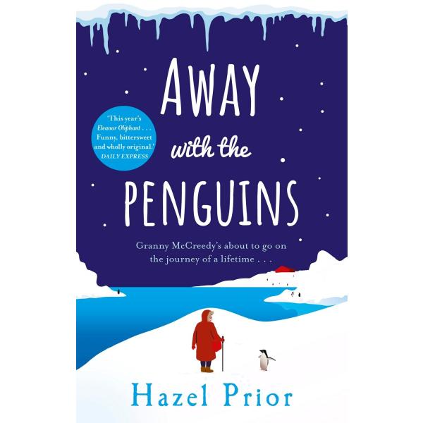 Away with the Penguins: The heartwarming and uplif...