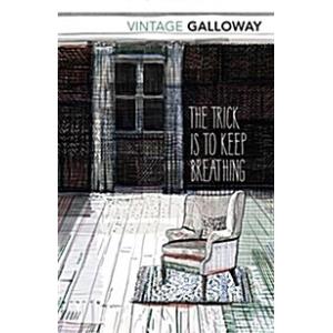The Trick Is To Keep Breathing (Paperback)