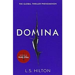 Domina: More dangerous. More shocking. The thrilli...