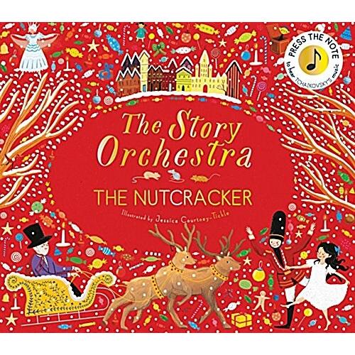 The Story Orchestra: The Nutcracker : Press the no...
