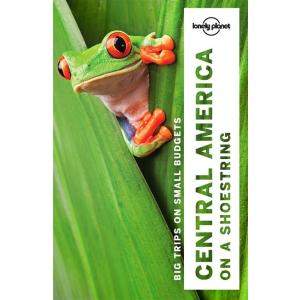 Lonely Planet Central America on a shoestring