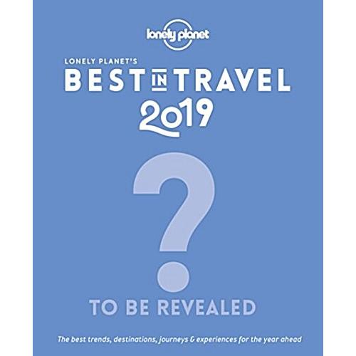 Lonely Planet's Best in Travel 2019 (Hardcover 14)