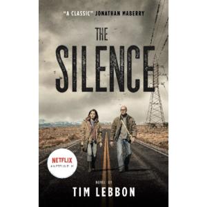 The Silence (Movie Tie-In Edition) (Paperback)