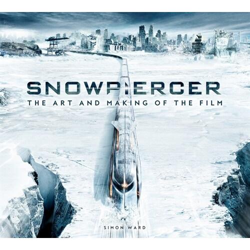 Snowpiercer: The Art and Making of the Film (Paper...