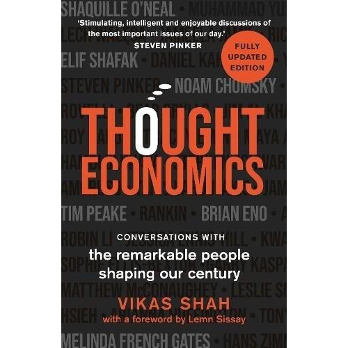 Thought Economics: Conversations with the Remarkab...