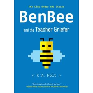 Benbee and the Teacher Griefer: The Kids Under the...