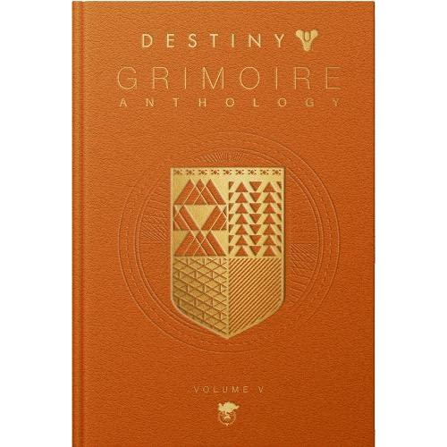 Destiny: Grimoire Anthology Vol. V (Hardcover)