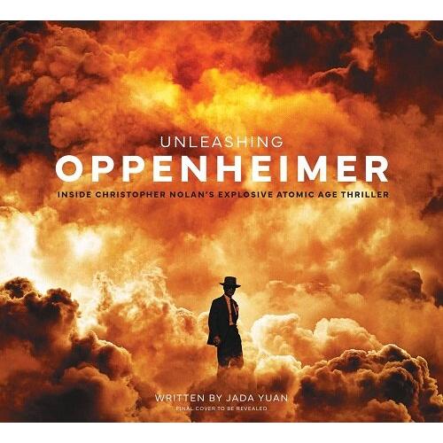 Unleashing Oppenheimer: Inside Christopher Nolan's...