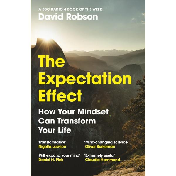 The Expectation Effect : How Your Mindset Can Tran...