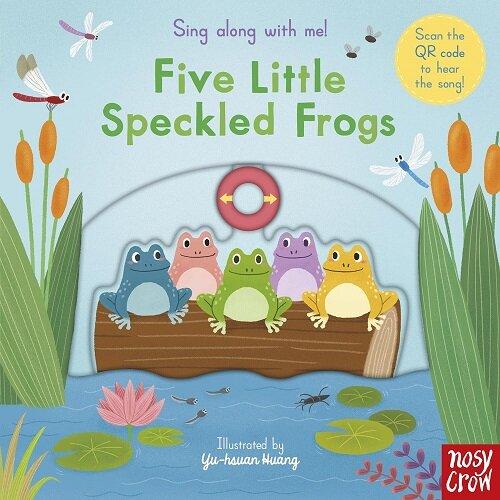 Sing Along With Me! Five Little Speckled Frogs (Bo...