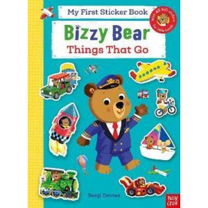 Bizzy Bear: My First Sticker Book Things That Go (...