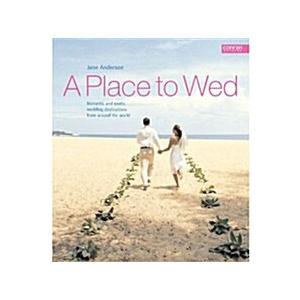A Place to Wed (Paperback)