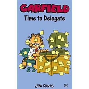 Garfield: Time to Delegate