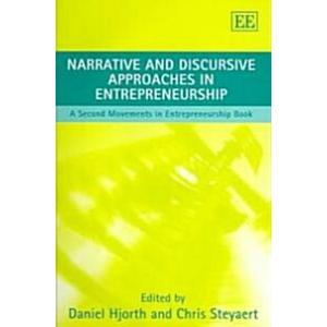 Narrative and Discursive Approaches in Entrepreneu...