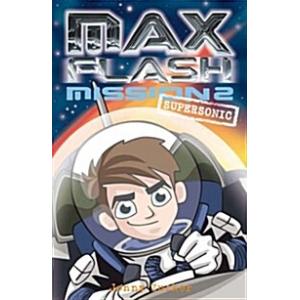 Max Flash: Supersonic (Paperback)