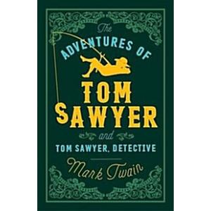The Adventures of Tom Sawyer and Tom Sawyer Detect...