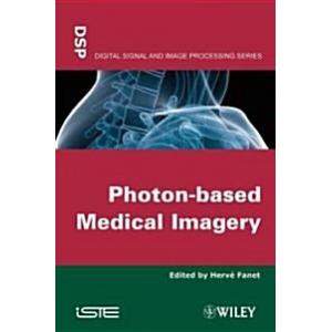 Photon-based Medical Imagery (Hardcover)