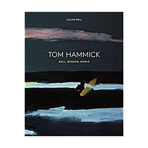 Tom Hammick : Wall Window World (Hardcover)