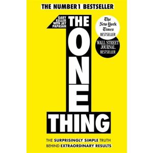 The One Thing: The Surprisingly Simple Truth Behin...