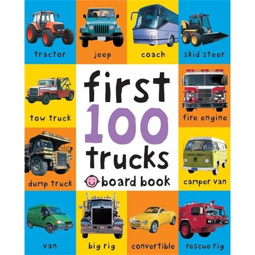 First 100 Trucks. (Soft to Touch Board Books)